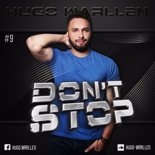 DON´T STOP #9 (HUGO WARLLEN)