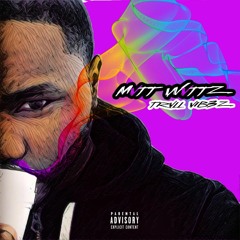 Working Out ( Mvtt Wattz ) (Prod. By Vybe )