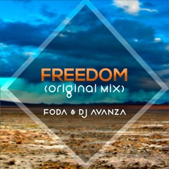 FODA & DJ Avanza - Freedom (Original Mix)