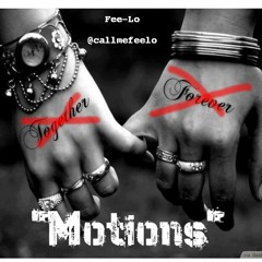 "Motions" Rough Mix