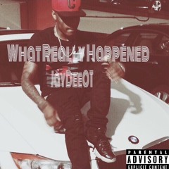 What Really Happened