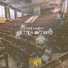 Better Options [prod. by Swat Team]