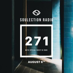 Soulection Radio Show #271 w/ DJ Dahi