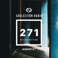 Soulection Radio Show #271 w/ DJ Dahi