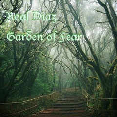 Garden of Fear - (Diaz, Guitars, Bass, Vocals, Keys) - original