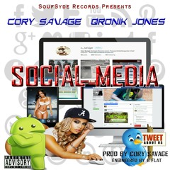 Social Media feat. Qronik Jones