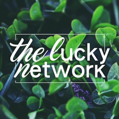 The Lucky Network Releases ​♪