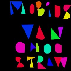 Mobius VanChocStraw - Move