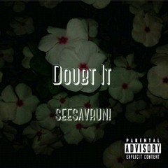Doubt It