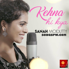 Kehna Hi Kya (Cover)