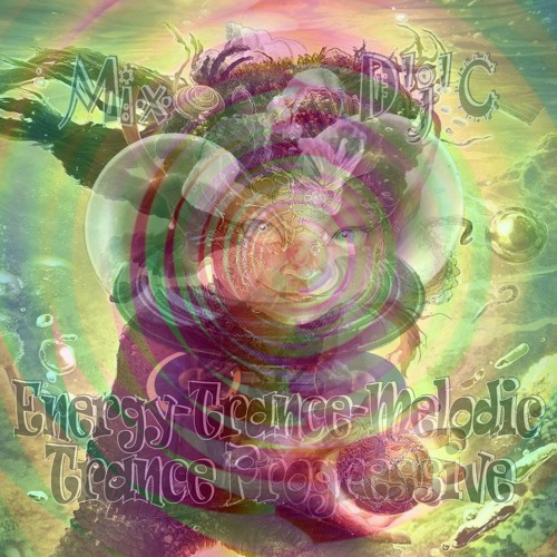 Mix D'j'C - Trance Progressive - Energy-Trance-Melodic - N°749 -  Mp3