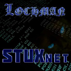 Lochman "STUXnet" (Original)