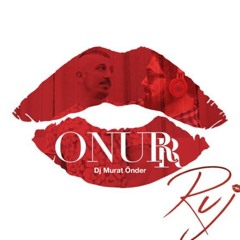 Onurr - Ruj 2016 Remix (Dj Murat Önder) 110 Bpm