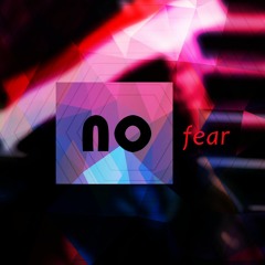 NO FEAR