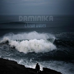 Daminika - Ocean waves