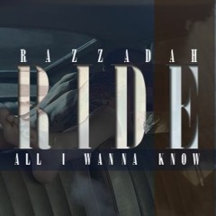 Ride (All I Wanna Know) ft. Genuine