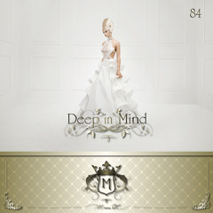 Deep in Mind Vol.84 By Manu DC