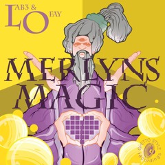 "Merlyn's Magic" Lab3&Ofay