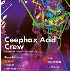 Live Weirdness - Ceephax Acid Crew - 4. Frank Murder