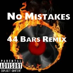 Zen- No Mistakes (Logic 44 Bars Remix)