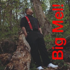 Heaven Sent - Big Mel Ft. Mista 219 & MC Enigma