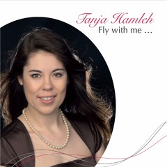 10 - Tanja Hamleh - Fly With Me