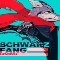 【SF2016】Gowrock - SCHWARZ FANG