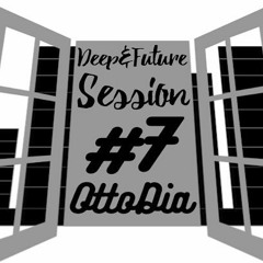 Deep&Future Session #7