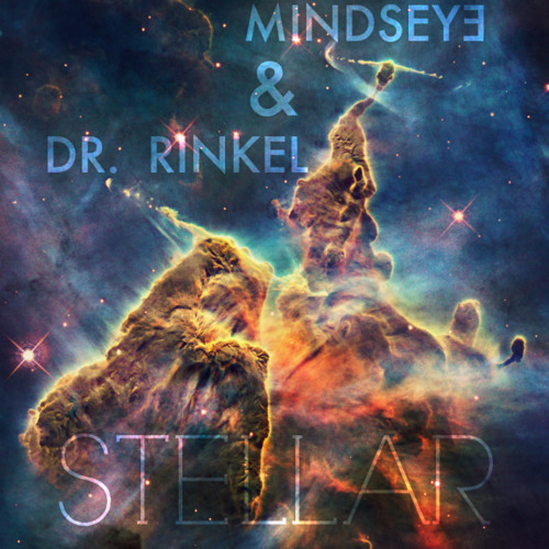 MindsEye & Dr. Rinkel - Stellar