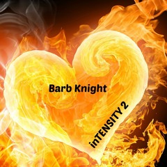 InTENSITY 2- Barb Knight