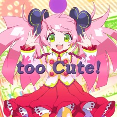 【UTAUカバー】too Cute!【春歌ナナ Haruka Nana】