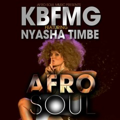 Afro Soul - KBFMG Ft Nyasha Timbe