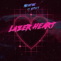 Lazer Heart (ft. Zplit)