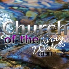 Church Of The Living Waters 8 - 13 - 16