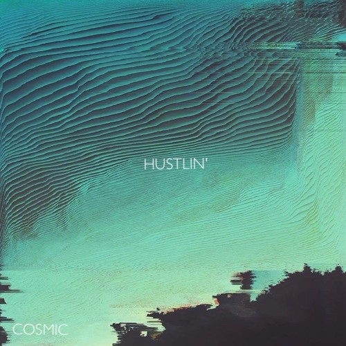 Hustlin'