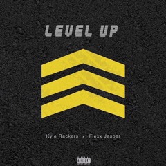 Level Up ft Flexx Jasper