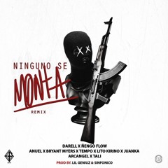 Darell X Ñengo Flow ft Anuel AA, Tempo, Arcangel, Bryant Myers, Juanka - Ninguno Se Monta Remix