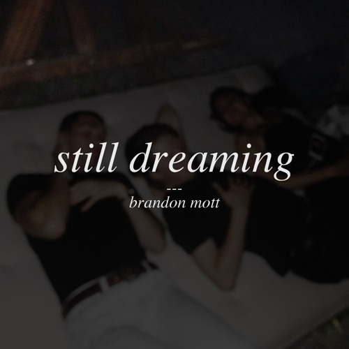 Still Dreaming