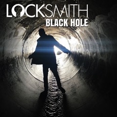 Locksmith - Black Hole