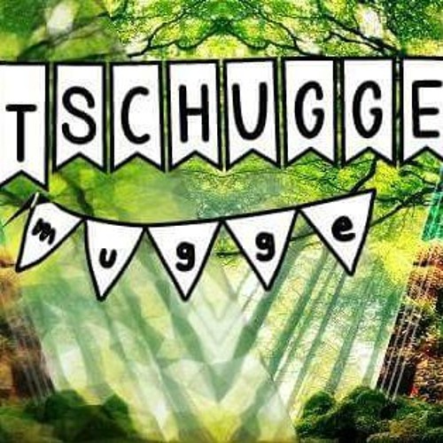 Tschugge Mugge #2