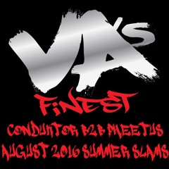 ConduKtor B2b Pheetus Aug 2016 Summer Slams
