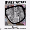 Legendary Ft Pete Davidson And Soulja Boy Prod Dj Aaa Mp3