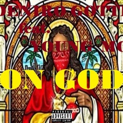 Deniro Gotti Feat. Young Mo - On God - (Ex. Prod. By Jase Da Don)