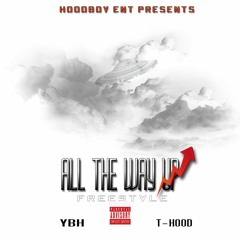 ALL THE WAY UP FREESTYLE