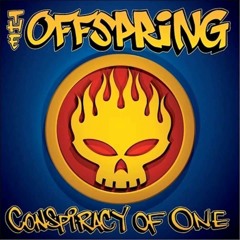 The Offspring - "Conspiracy of One" 2000 [Full Album]