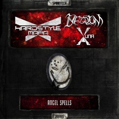 Hardstyle Mafia, Infirium & Yuna-X - Angel Spells