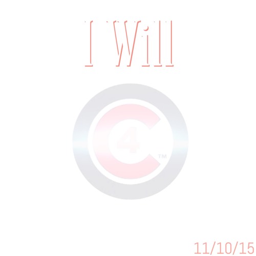 I Will (Prod. Danny E. B.) *A Dedication*