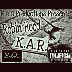 Robin Hood - K.A.R. (Kill All Rats)
