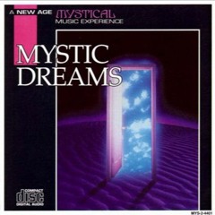 A New Age Mystical Music Mix