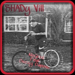 Shady Vill Feat. Cuzzy Capone [Prod.By Larryjay]